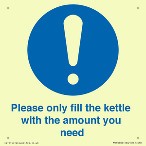 Please only fill the kettle with the amount you need